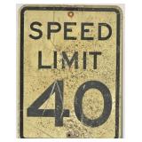 Vintage Decommissioned Speed Limit 40 Street Sign