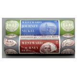 (2) 2005-P & 2006-D Westward Journey Nickle Rolls