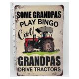 Metal sign- Cool Grandpas drive tractors