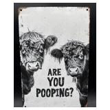 Metal sugn- Are you pooping?