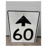 Metal sign: 60 ahead