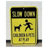 Metal sign- slow down children playing