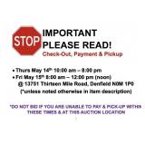 NOTICE: AUCTION CHECK-OUT / PICK-UP TIMES