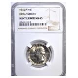1983-P WASHINGTON QUARTER MINT ERROR, NGC MS-65 1983-P WASHINGTON QUARTER MINT ERROR, NGC MS-65
