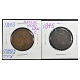 1843, 45 LARGE CENTS VF