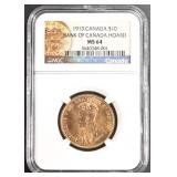 1913 GOLD CANADIAN $10 COIN NGC MS64