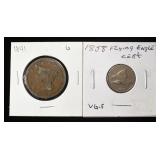 1841 BRAIDED HAIR LARGE CENT & 1858 FLYING EAGLE