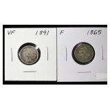 1865 3-CENT NICKEL F & 1891 LIBERTY SEATED DIME VF