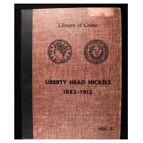 LIBERTY HEAD NICKELS COLLECTION