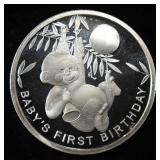 BABY'S FIRST B-DAY 1 OZ .999 SILVER ROUND