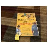 Pictorial Histroy of the Wild West