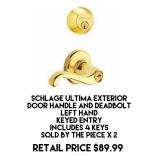 Schlage Ultima Exterior Door Handle & Deadbolt x 2