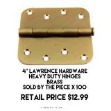 4" Lawrence Hardware Heavy Duty Brass Hinges x 100