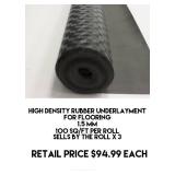 High Density Rubber Underlayment x 3 rolls