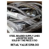 Steel Braided Supply Lines x 50