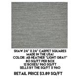 Shaw 24" x 24" Carpet Squares x 960 sq ft