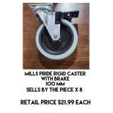 Mills Pride Rigid Caster w/Brake x 8
