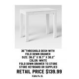 36" Threshold Desk With Fold Down Drawer