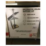 Decorator Ceiling Support kit