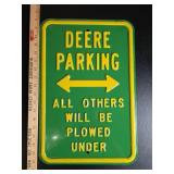 Deere Metal Parking Sign 12'x18'
