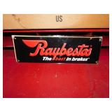 RAYBESTOS BEST IN BRAKES SIGN RAYBESTOS BEST IN BRAKES SIGN