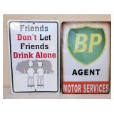 (2) Metal Signs