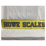Howe Scales Porcelain Sign, 45ï¿½L, 9ï¿½T