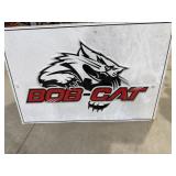 Metal BOB-CAT sign 3ï¿½ long 2ï¿½ tall