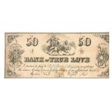 Dated 1853 BANK OF TRUE LOVE Note