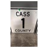 CASS COUNTY 1 METAL SIGN