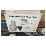 3' SEMI-TRASH WATER PUMP, NIB