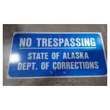 NO TRESPASSING ALASKA DEPT CORRECTIONS - METAL