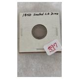 1840 SEATED LIBERTY DIME  **HAS BEEN DRILLED
