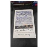 THE LAST BEST PLACE - A MONTANA ANTHOLOGY