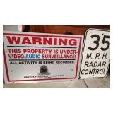 35 M.P.H. RADAR CONTRL & SURVEILLANCE METAL SIGNS