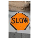 METAL SLOW / STOP SIGN