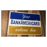 Metal bankamericard sign 16x23h