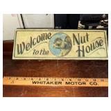 Nut house sign