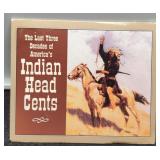 Fold w/ 3 Indian Head Cents "Last 3 Decades"