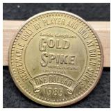 1985 $1 "Gold Spike" Casino Token