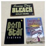 3 - Metal Signs