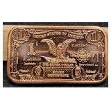 1 Troy Oz. Copper Bar "Silver Certificate"