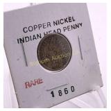 1860 Indian Head Penny "Copper Nickel"