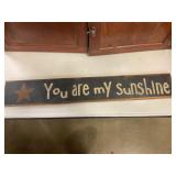 Hand-painted wood sign ï¿½ You are my sunshine ï¿½
