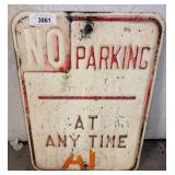 Metal ï¿½No Parking At Any Timeï¿½ Sign