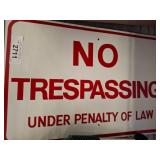 Metal "No Trespassing" Sign With Red Print