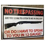 Metal No Trespassing Sign With Shotgun Design