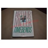 Arthur Miller Signed "Timebends"