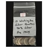 10 Washington Silver Quarters - 90% Silver
