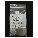 5 Ike Dollars (1971-1976)  40% Silver